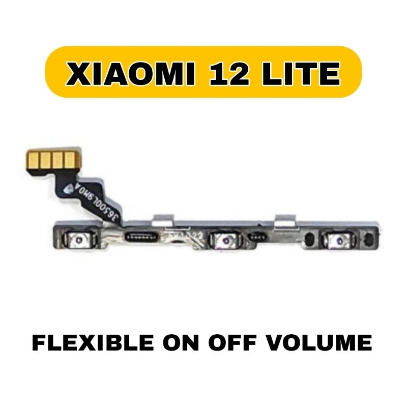 flexible flex on off volume xiaomi 12 lite