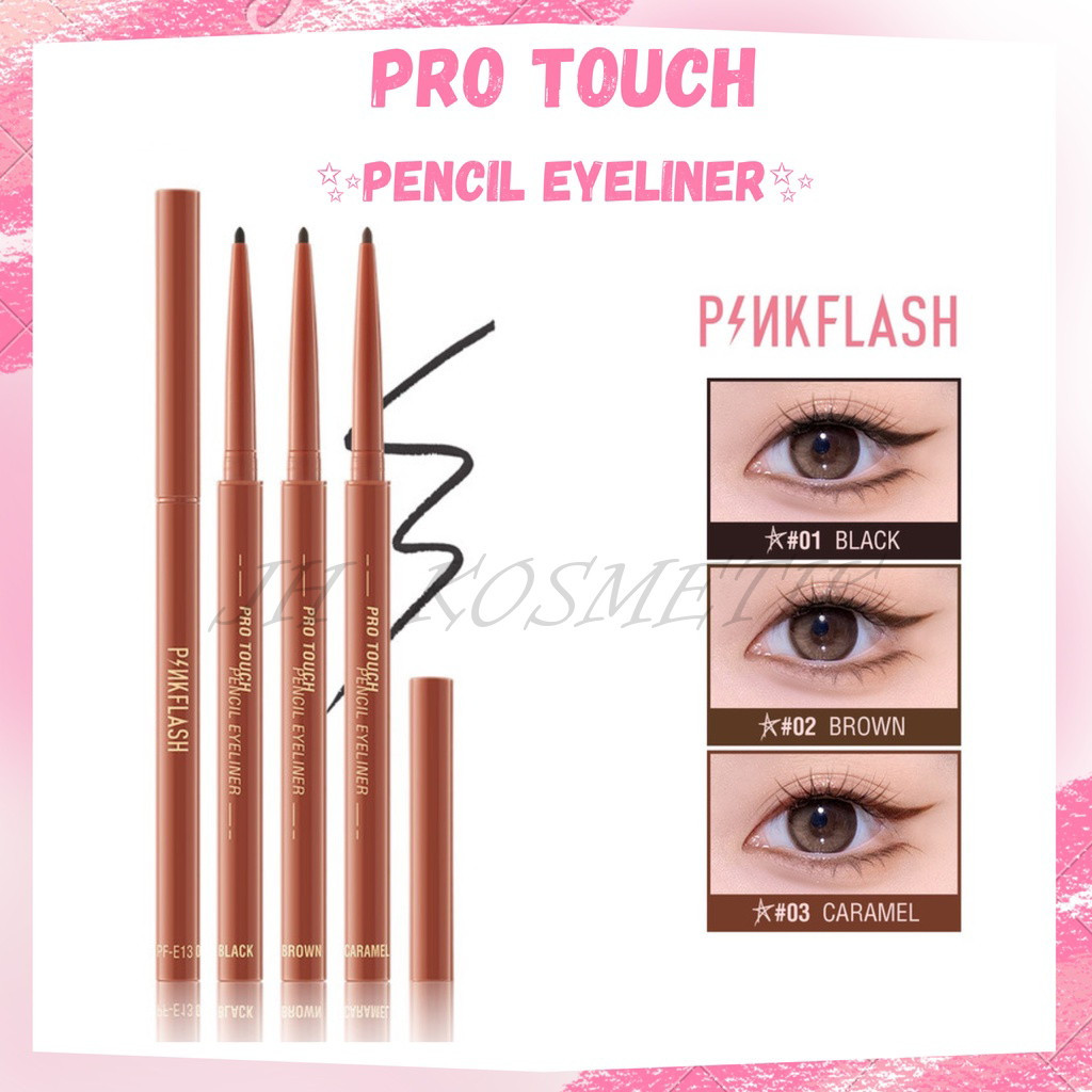 PINKFLASH PRO TOUCH PENCIL EYELINER PF-E13