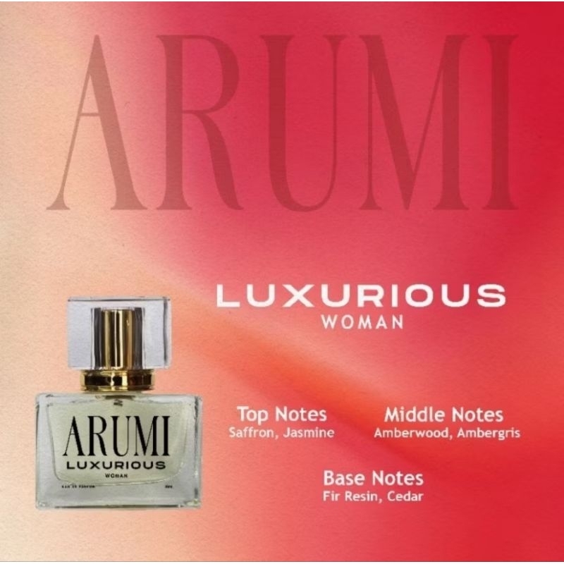 ARUMI Luxurious
