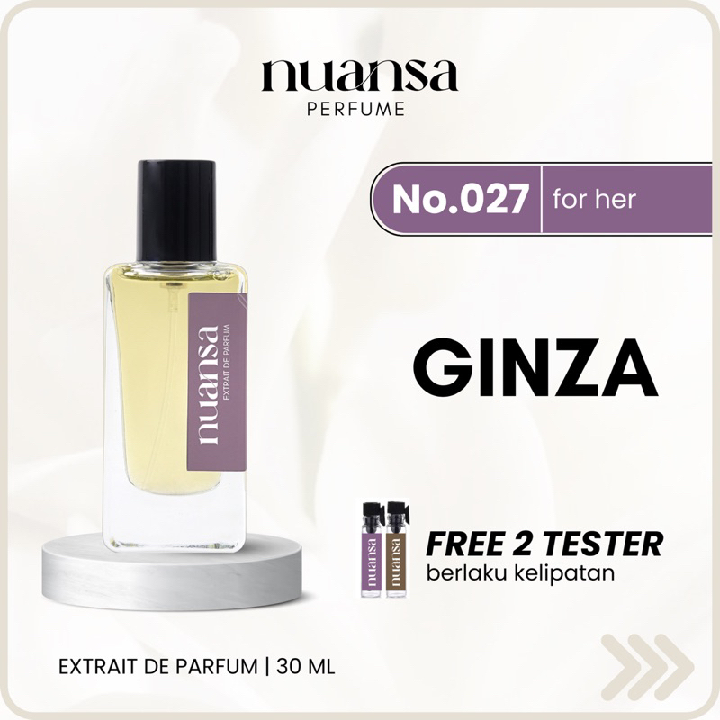 Nuansa - 027 GINZA for her