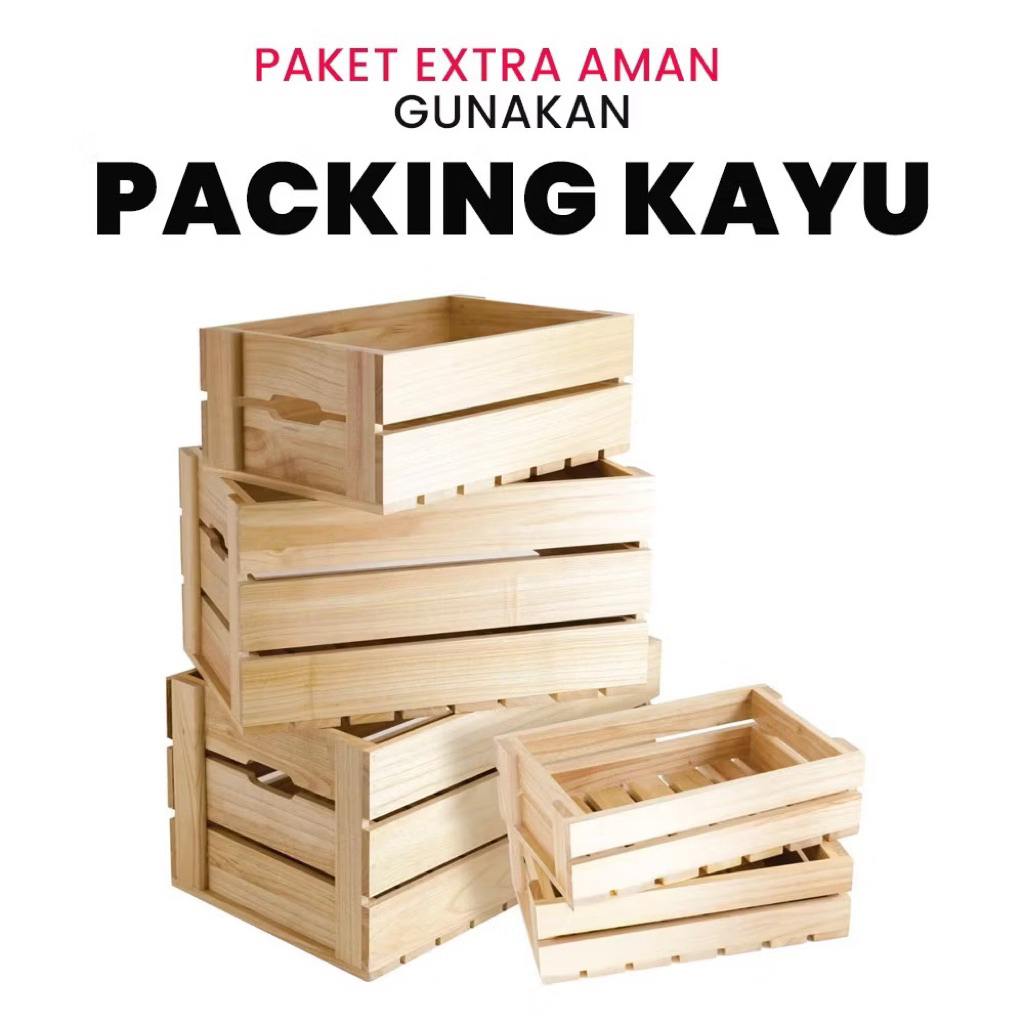 Extra packing kayu