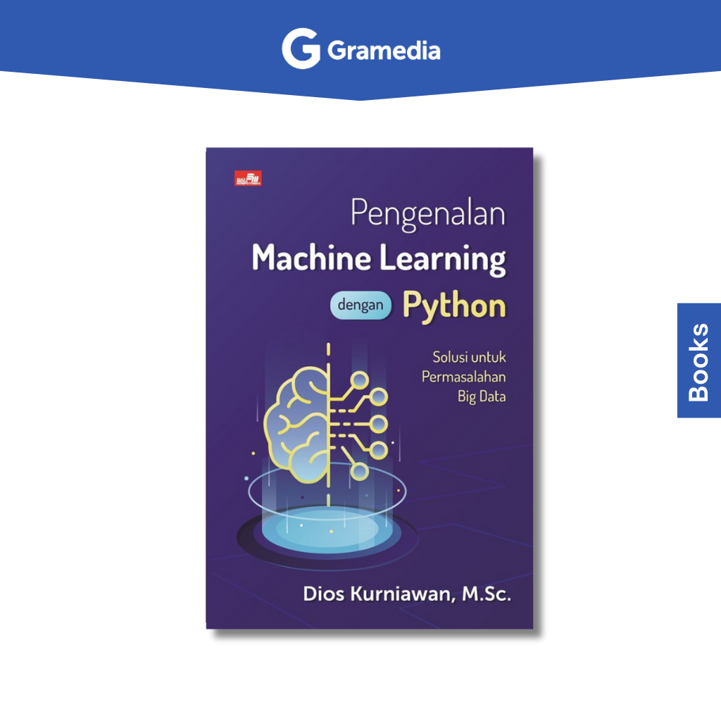 Gramedia Bogor Cibinong - Pengenalan Machine Learning dengan Python