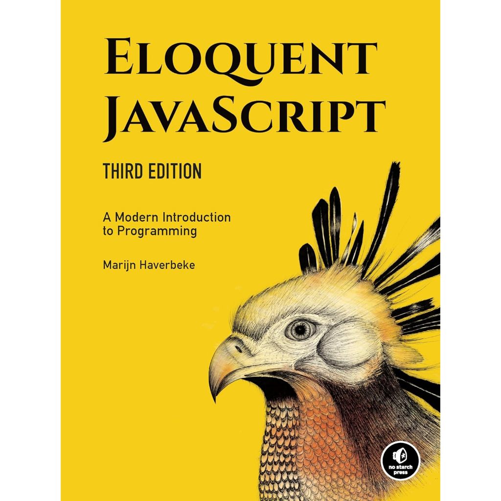 Eloquent JavaScript: A Modern Introduction to Programming 3rd