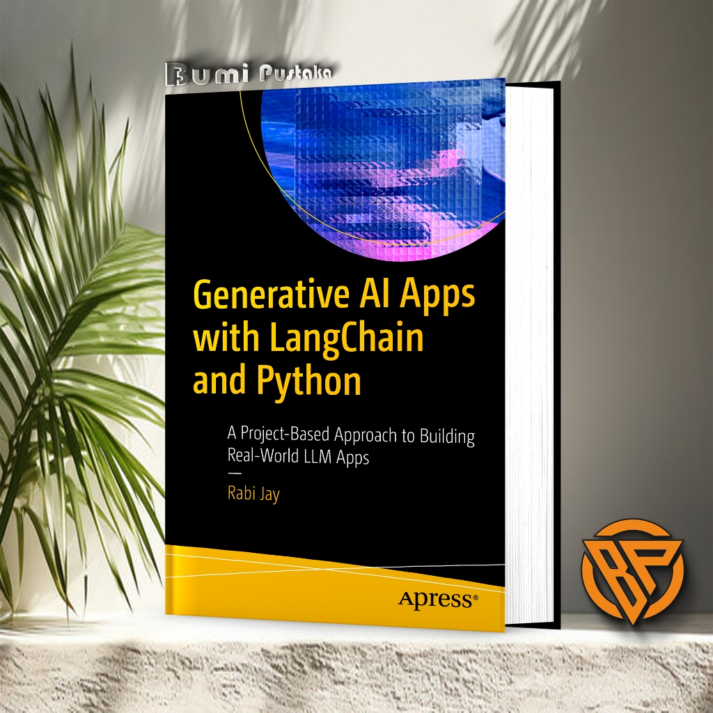 Generative AI Apps with LangChain and Python by Rabi Jay