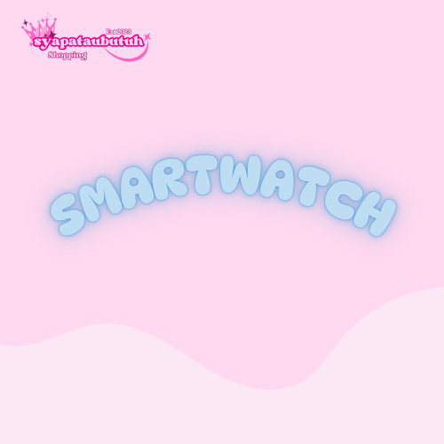 SMARTWATCH