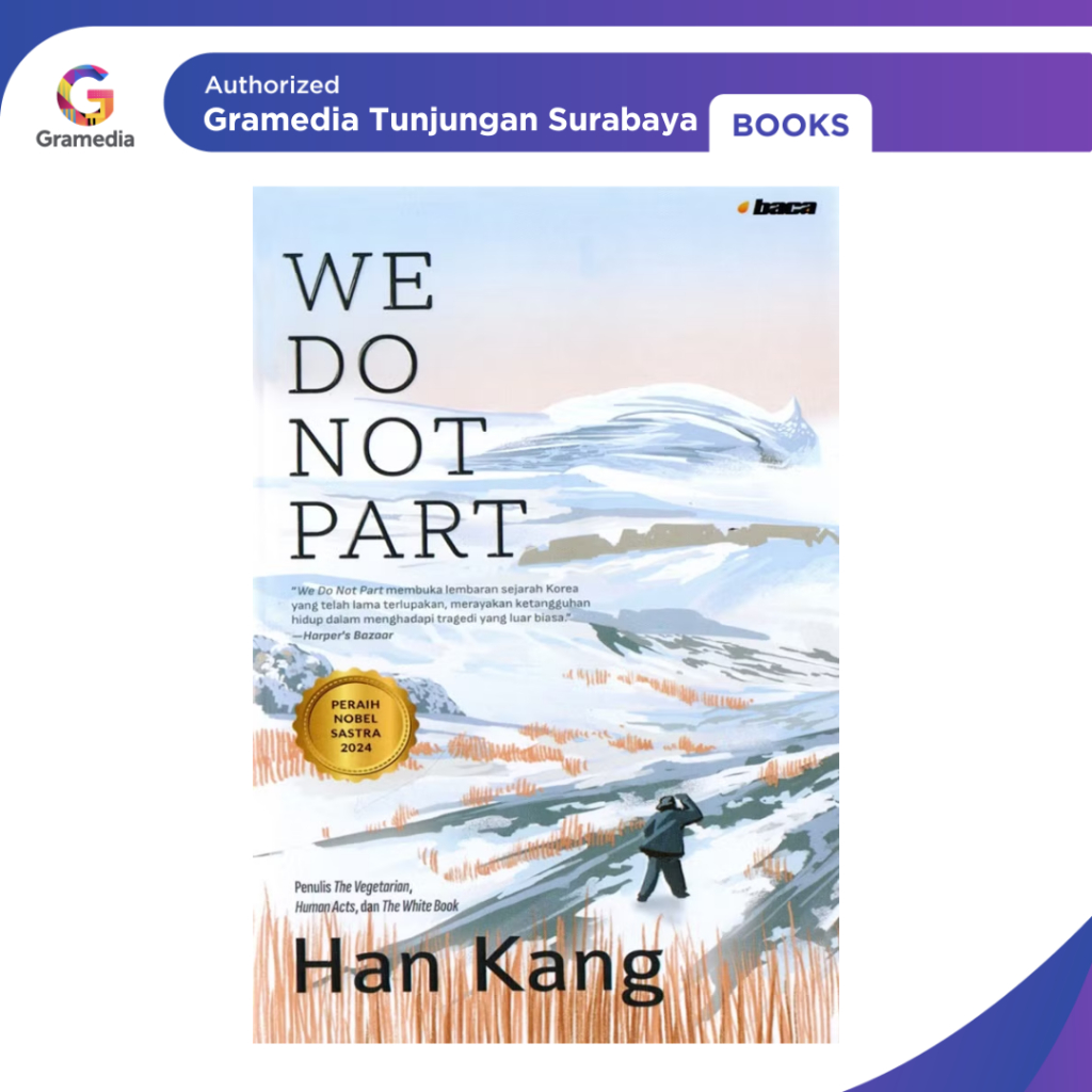 Gramedia Tunjungan : We Do Not Part