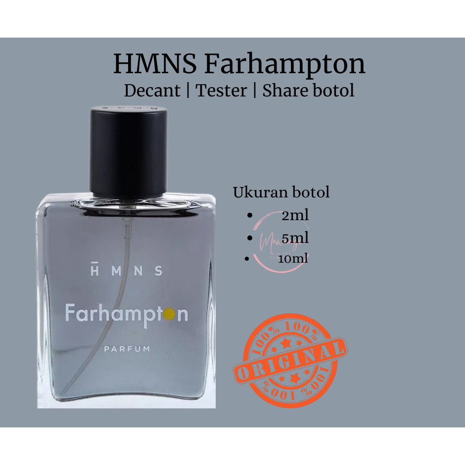 Decant Parfum HMNS FARHAMPTON for Unisex 10ml, 5ml, 2ml