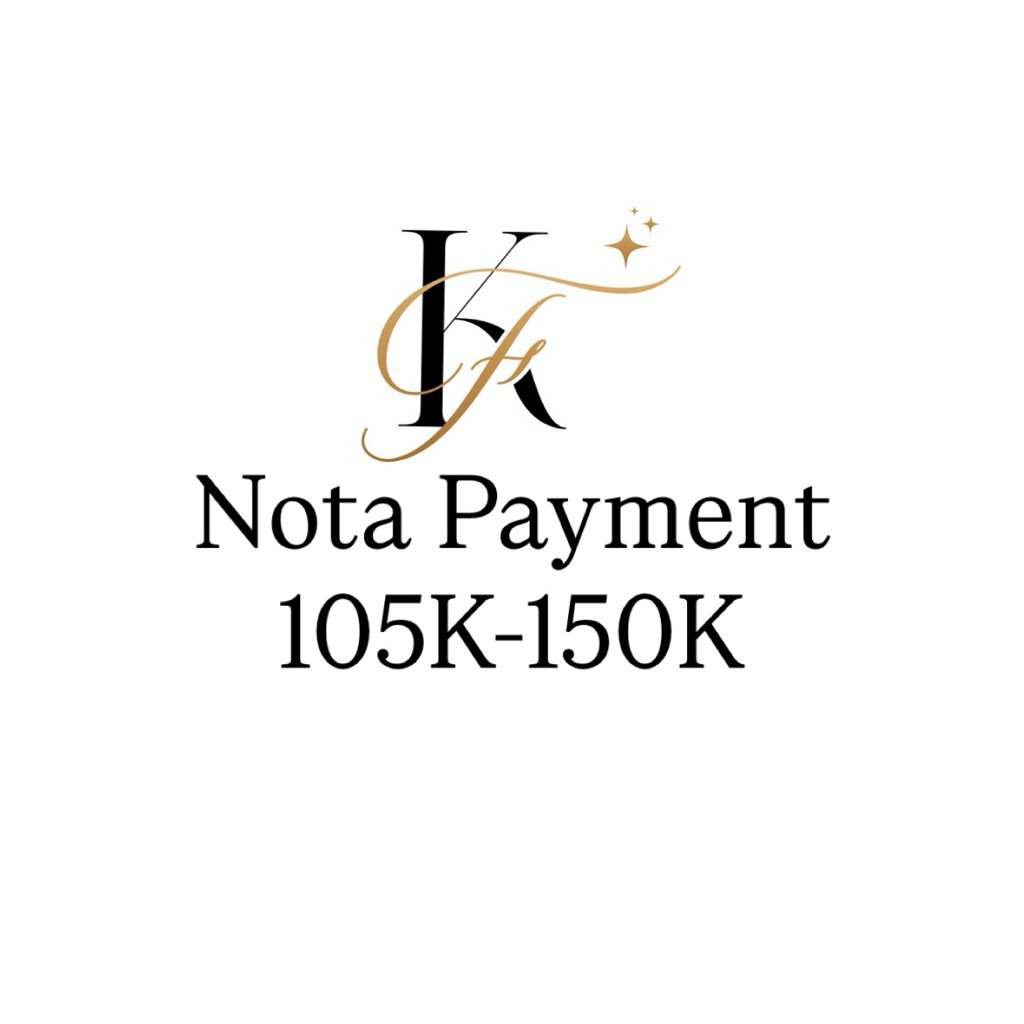 Nota Payment 105K-150K