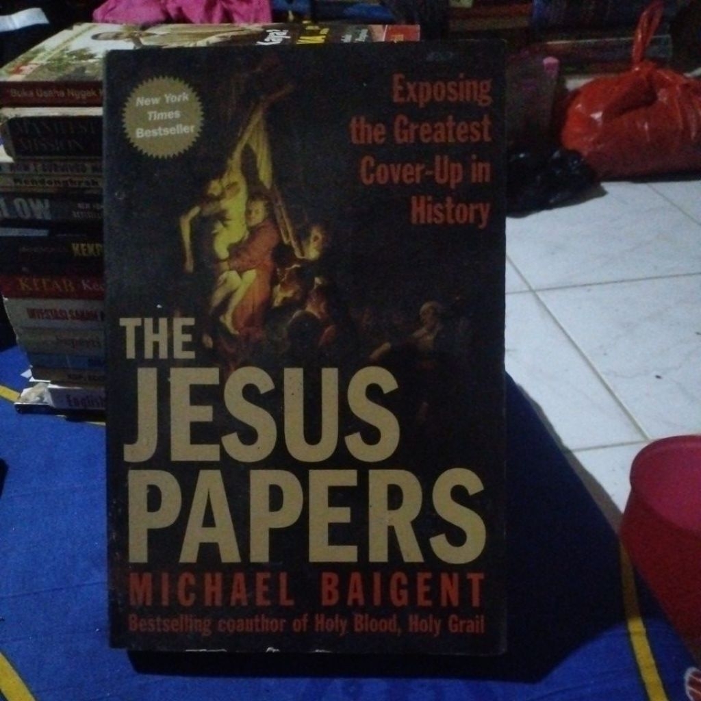 THE JESUS PAPERS OLEH MICHAEL BAIGENT