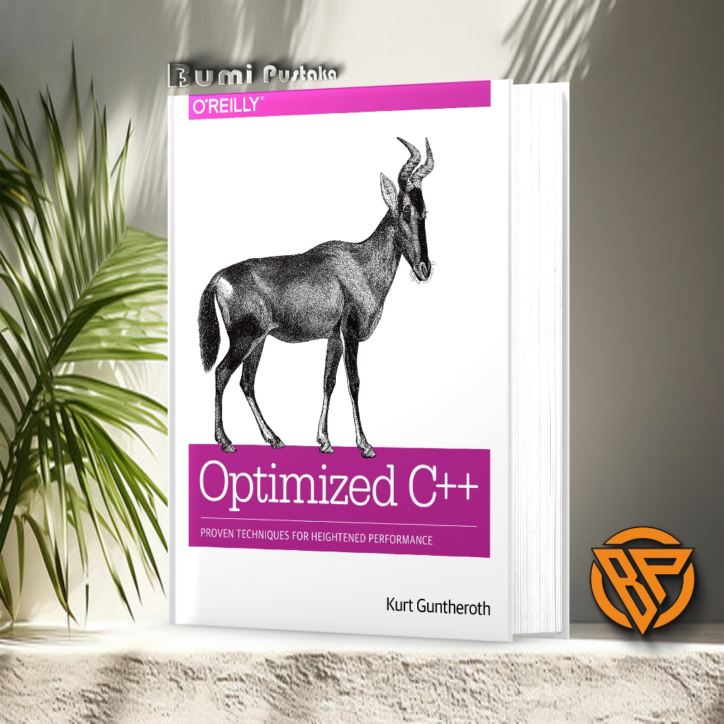 Optimized C++ - Proven Techniques for Heightened Performance