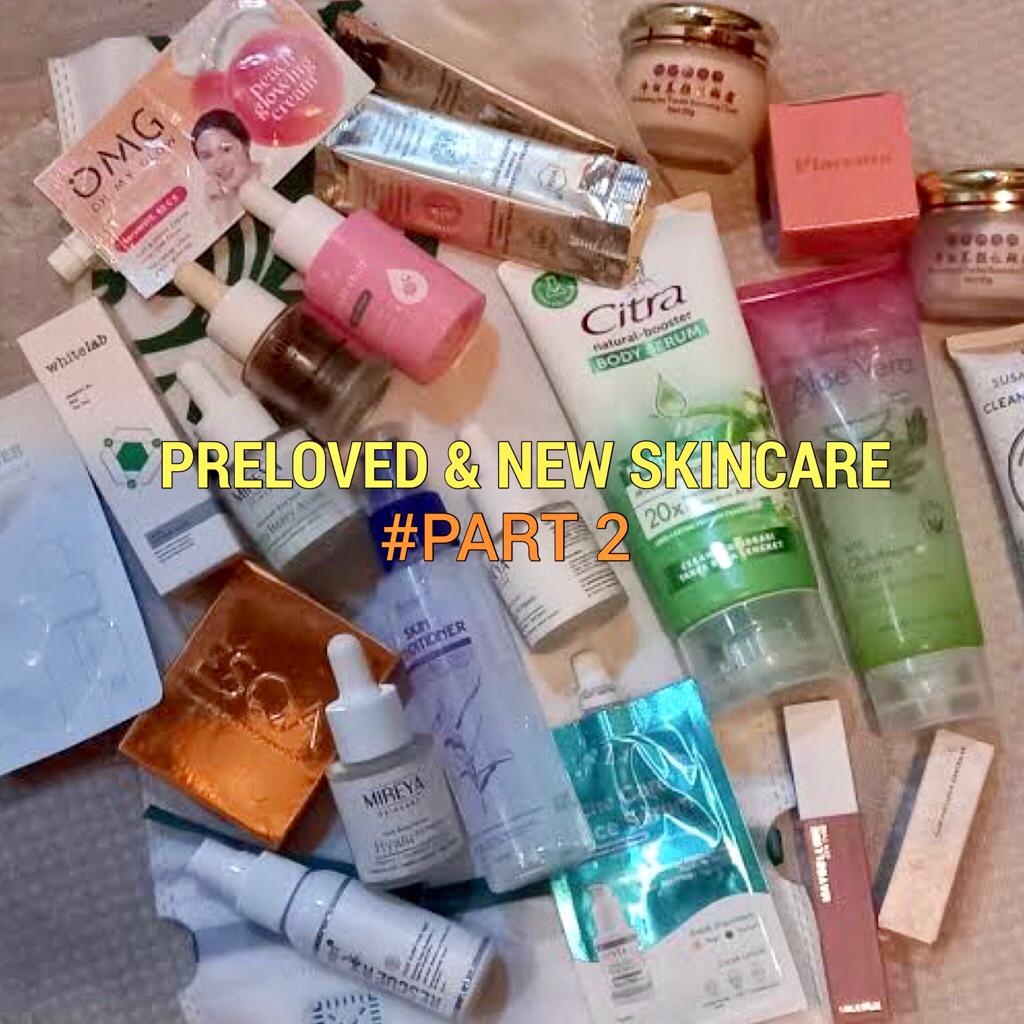 New & Preloved Skincare
