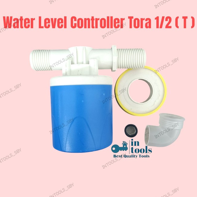 ( T ) Water Level Controller Tora Ukuran 1/2