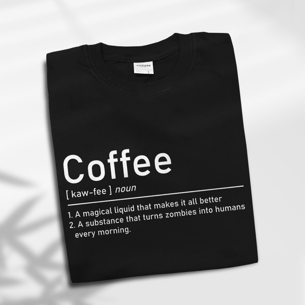 Aloomni Kaos Coffee Definition
