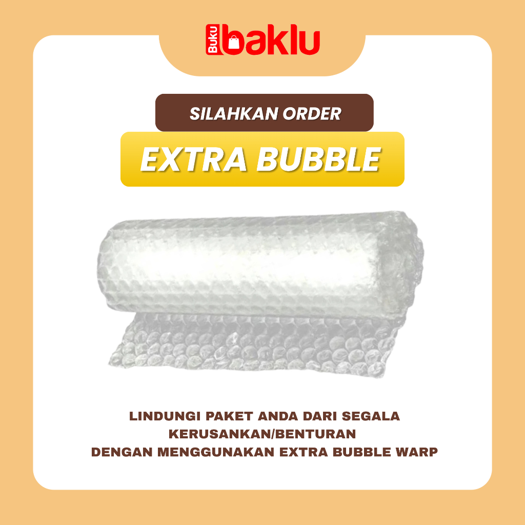 EXTRA BUBBLE WRAP / BUBBLE WRAP TAMBAHAN