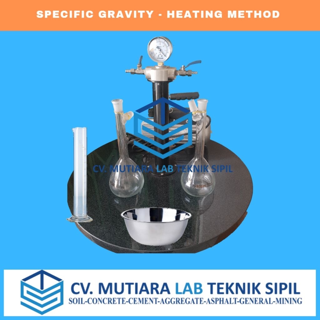 SPECIFIC GRAVITY HEATING METHOD / LAB TANAH / LABORATORIUM TEKNIK SIPIL