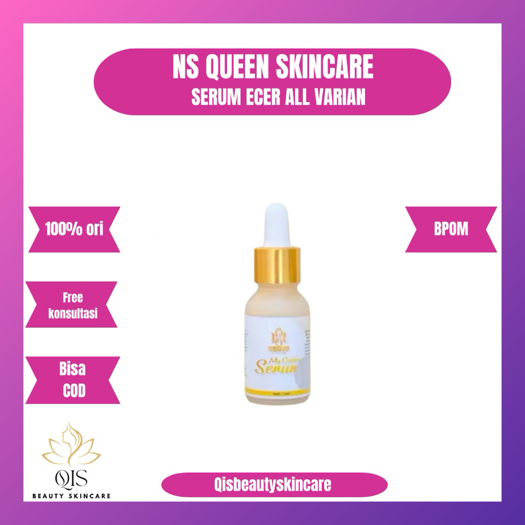 SERUM NS QUEEN ORIGINAL BPOM