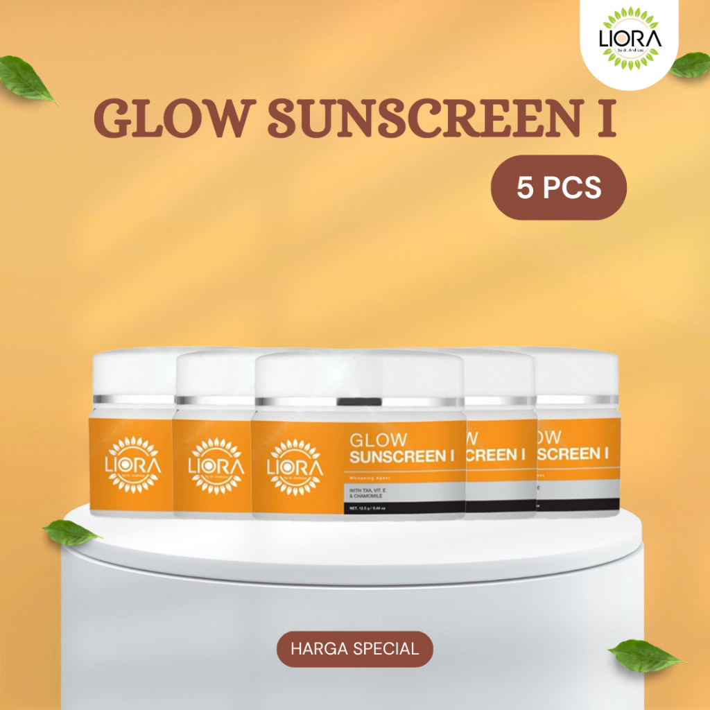 [BUNDLE 5 PCS] Sunscreen Glow Liora By Dr. Andreas