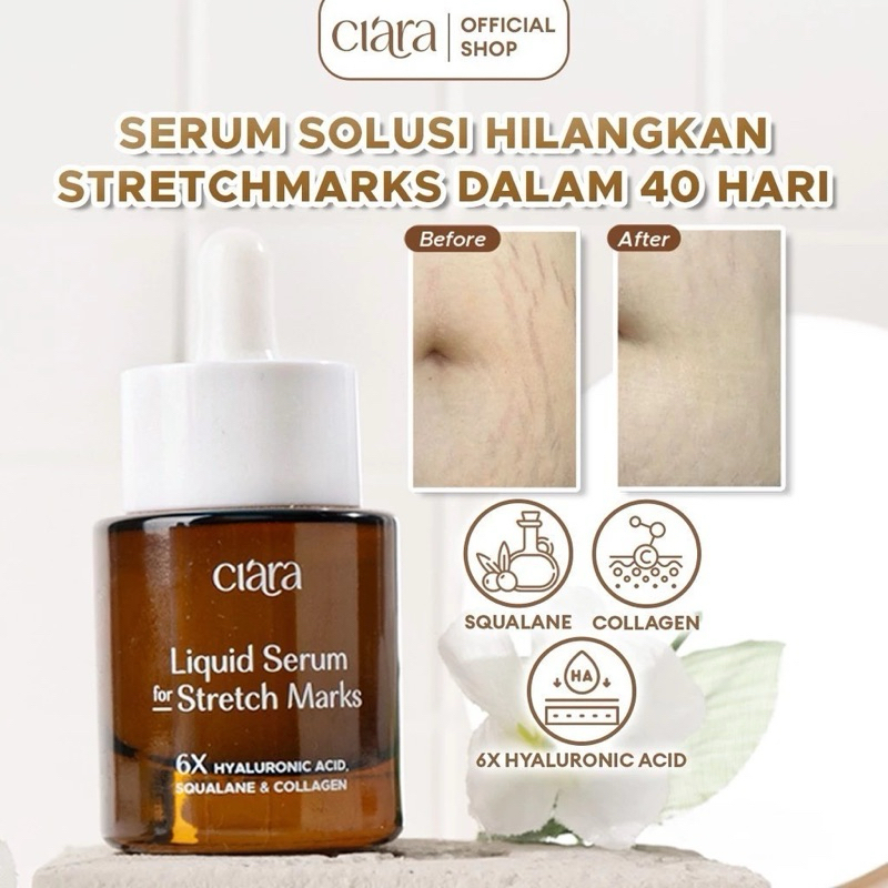 Ciara Liquid Serum For Streach Marks