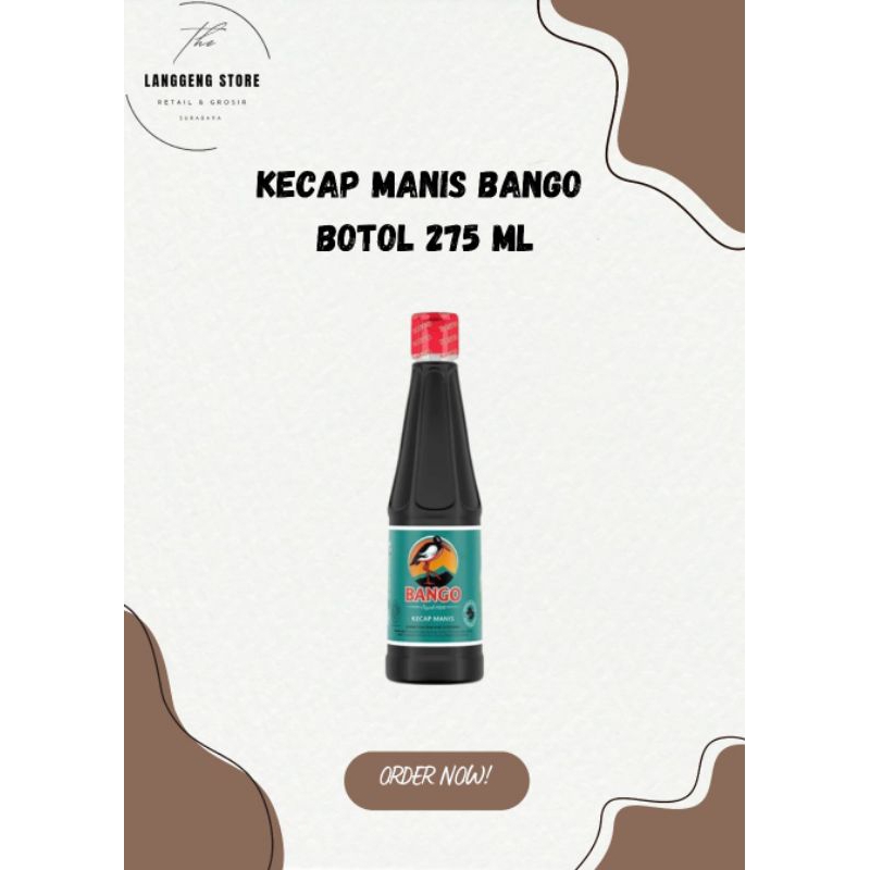 kecap bango botol 275 ml kecap manis bango botol 275 ml