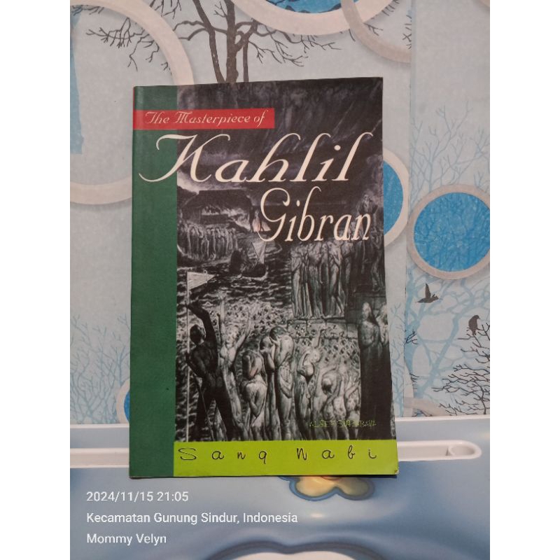 KHALIL GIBRAN.SANG NABI