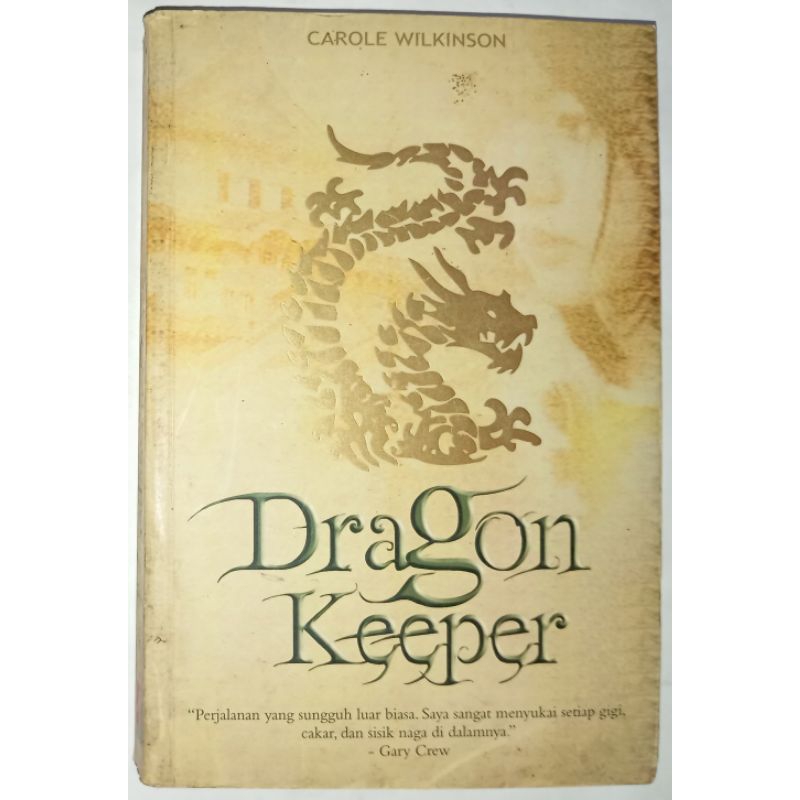 Dragon Keeper By Carole Wilkinson (ORIGINAL)