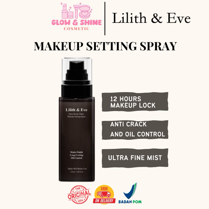 LILITH & EVE MAKEUP SETTING SPRAY 120ML