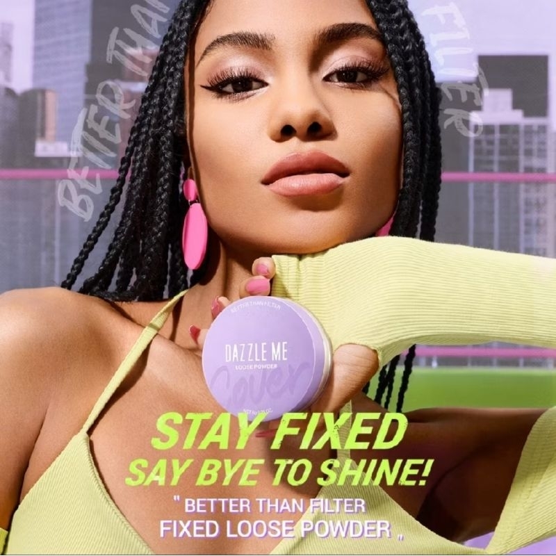 Dazzle Me Better Than Filter Fixed Loose