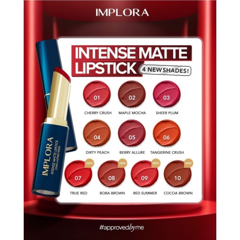 Implora Intense Matte Lipstick Long Lasting Finish