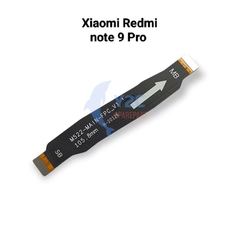 FLEXIBLE / FLEXIBEL MAIN BOARD XIAOMI REDMI NOTE 9 PRO / NOTE 9S<br/>