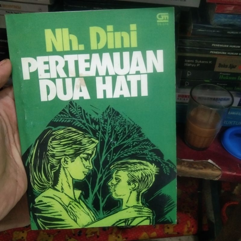 Nh. Dini PerTEMUAN DUA Hati