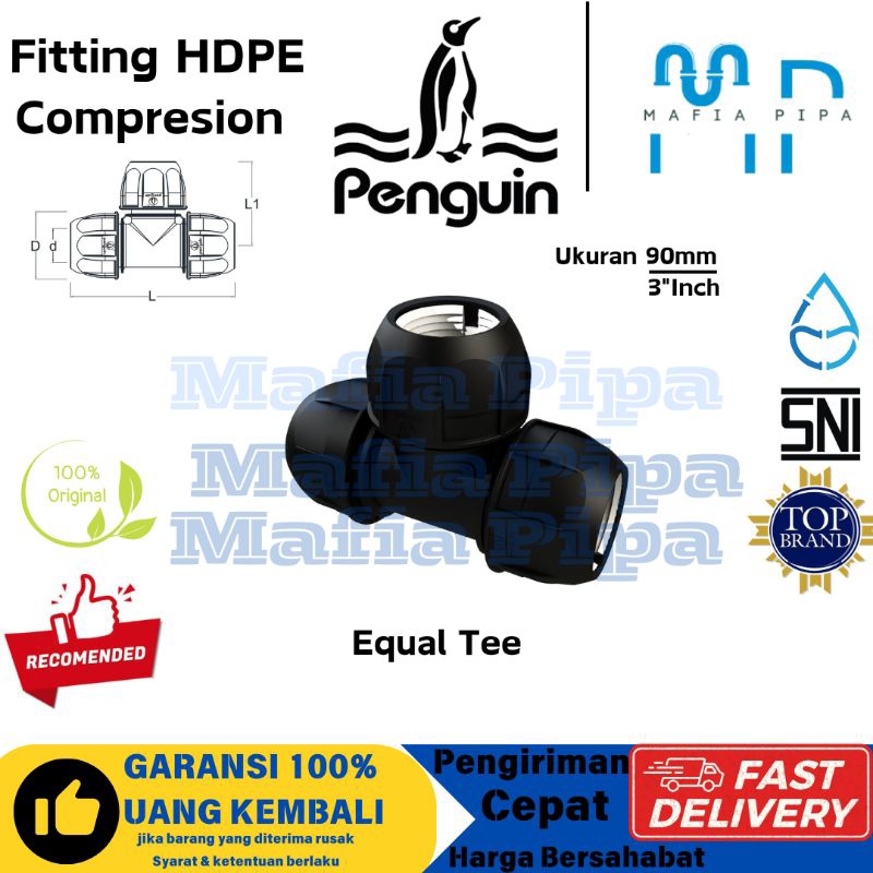 Fitting HDPE Compression Equal Tee 3" Inch (90mm) Penguin