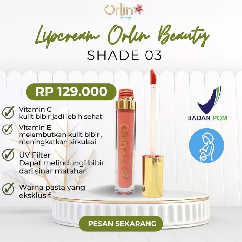 orlin lipcream shade 03