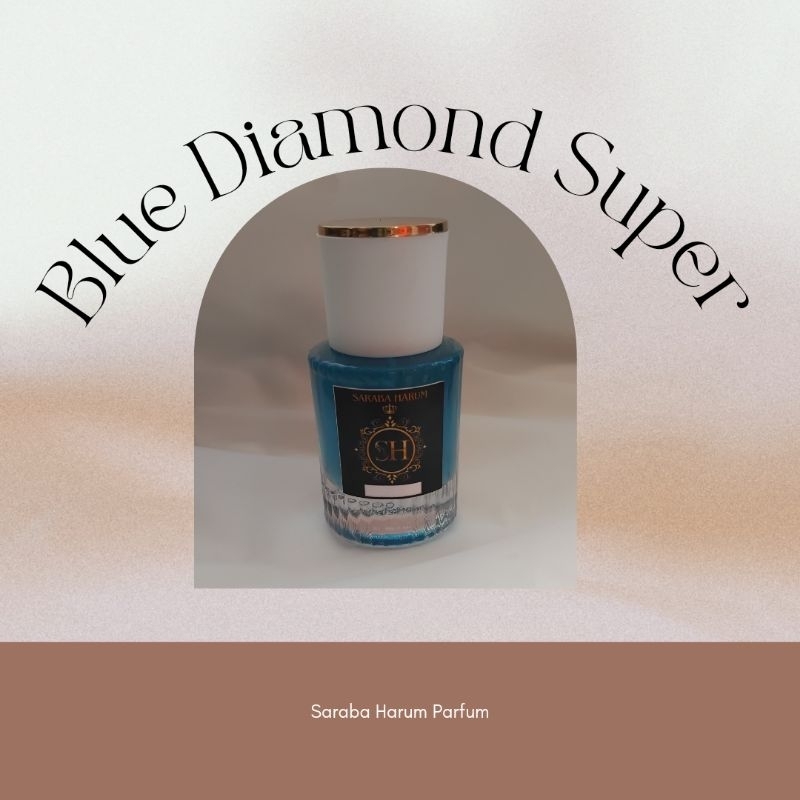Saraba Harum - Blue Diamond Super