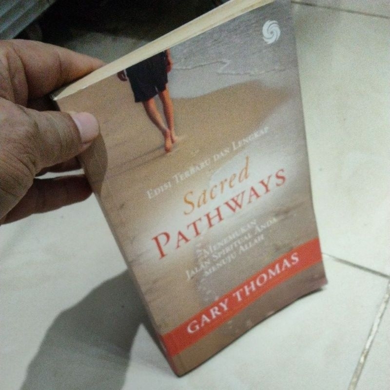 Sacred PATHWAYS GARY THOMAS