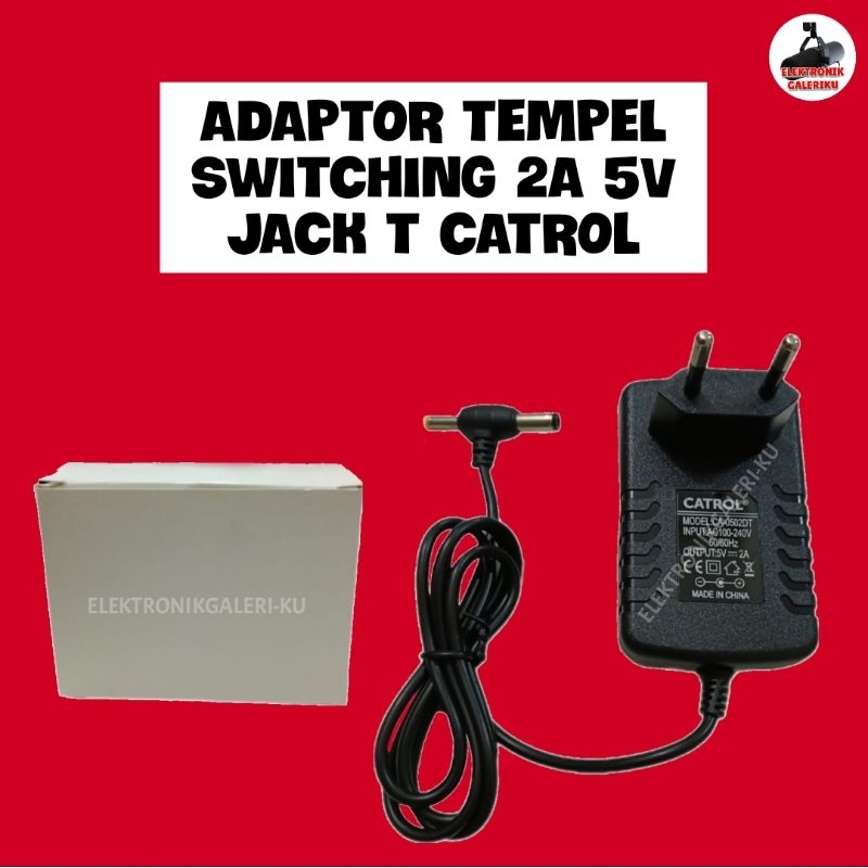 ADAPTOR TEMPEL SWITCHING 2A 5V JACK T CATROL