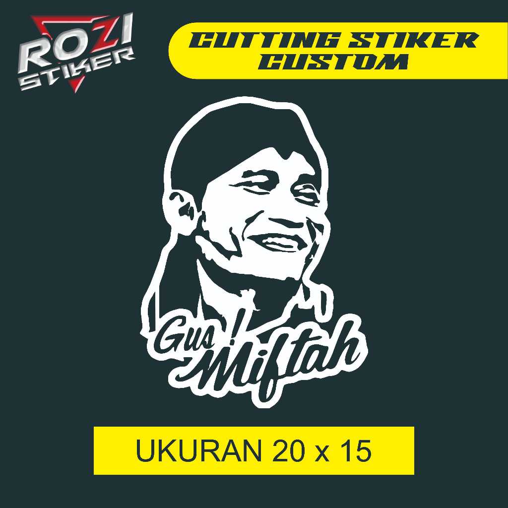 STIKER CUTTING GUS MIFTAH