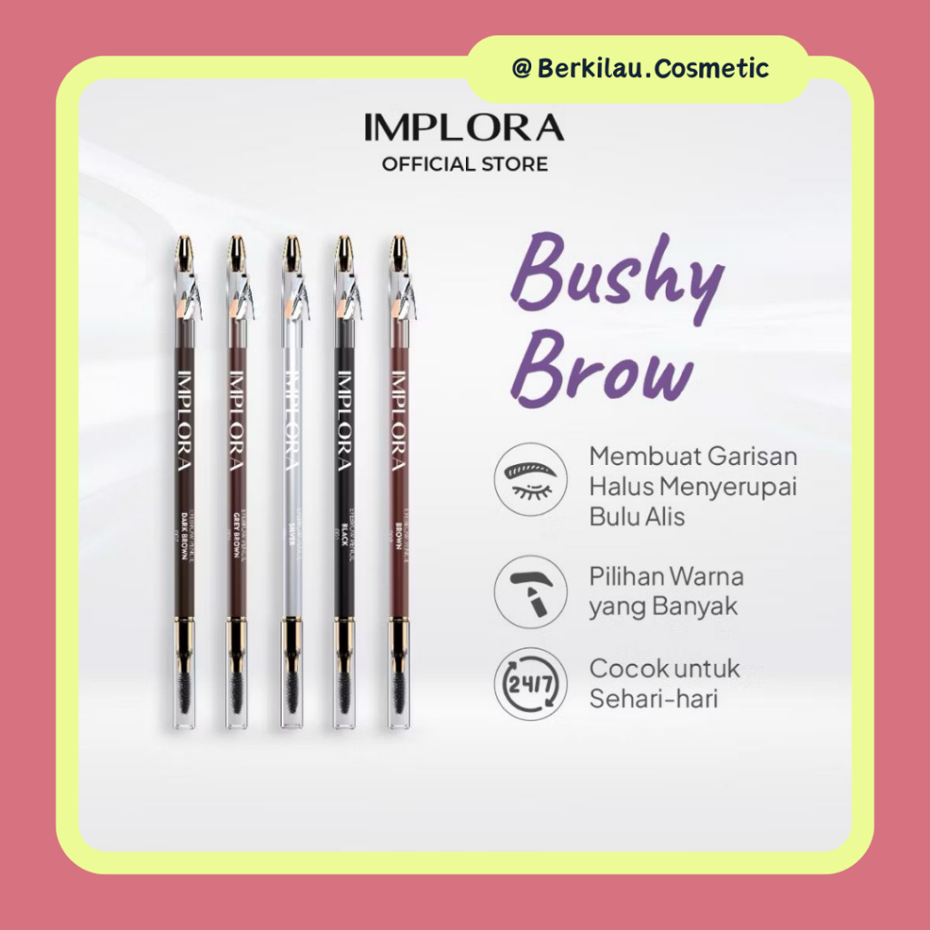 Implora Pensil Alis ~ Brushy brow
