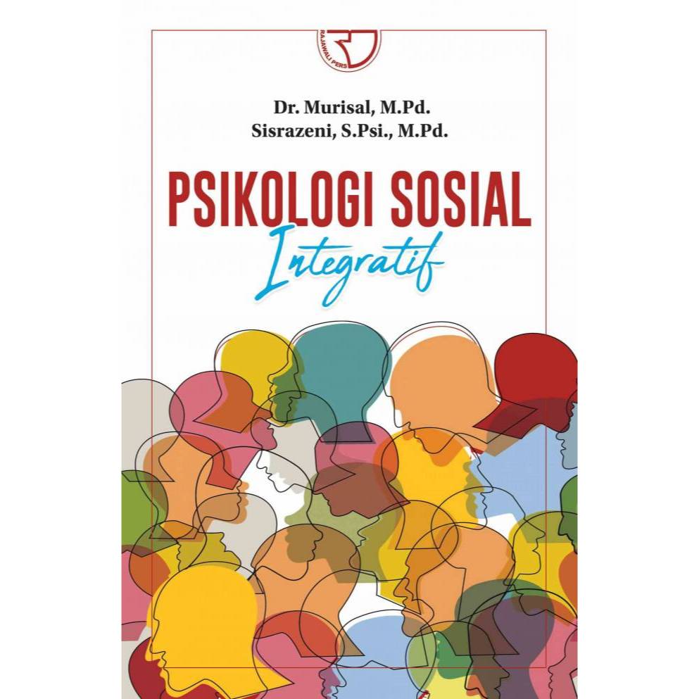 PSIKOLOGI SOSIAL INTEGRATIF