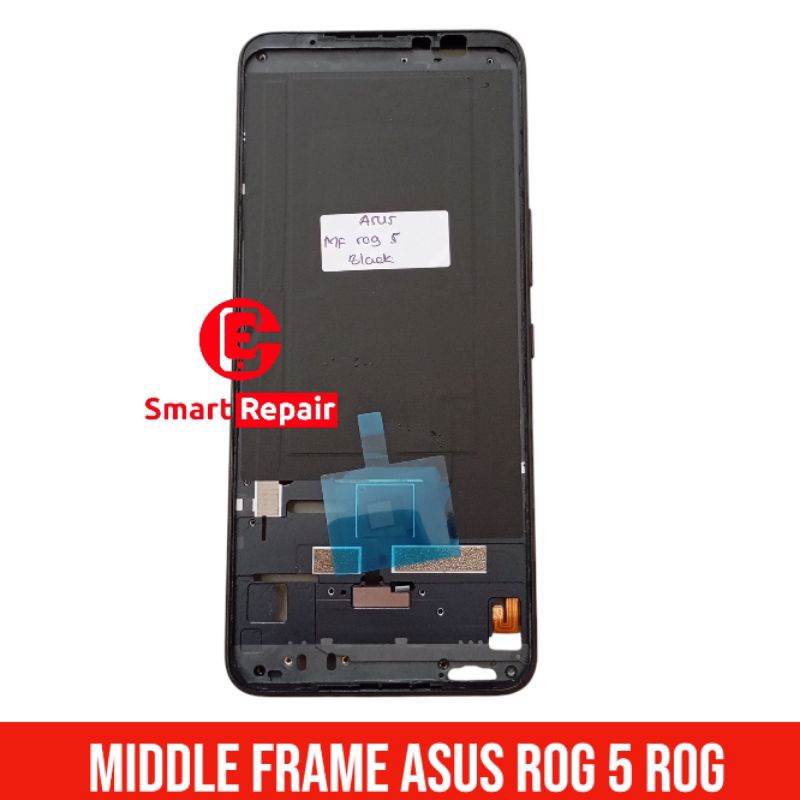 MIDDLE FRAME ASUS ROG 5 / 5S