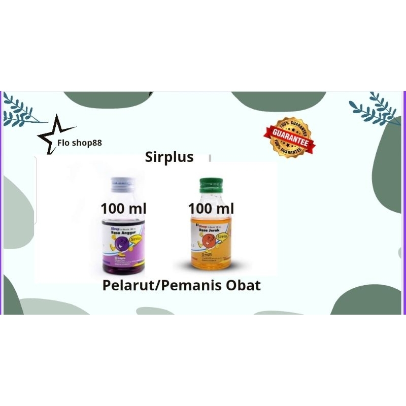 SIRPLUS / RASA ANGGUR / RASA JERUK /100 ML