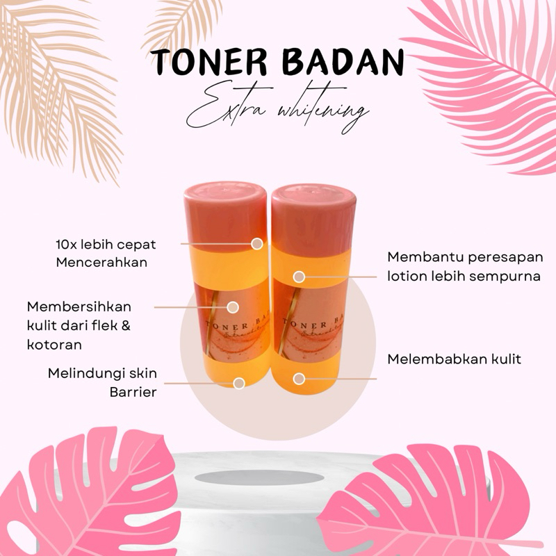 TONER BADAN EXTRA WHITENING