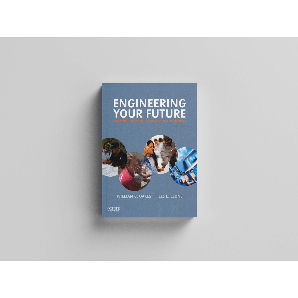 William C. Oakes - Engineering Your Future