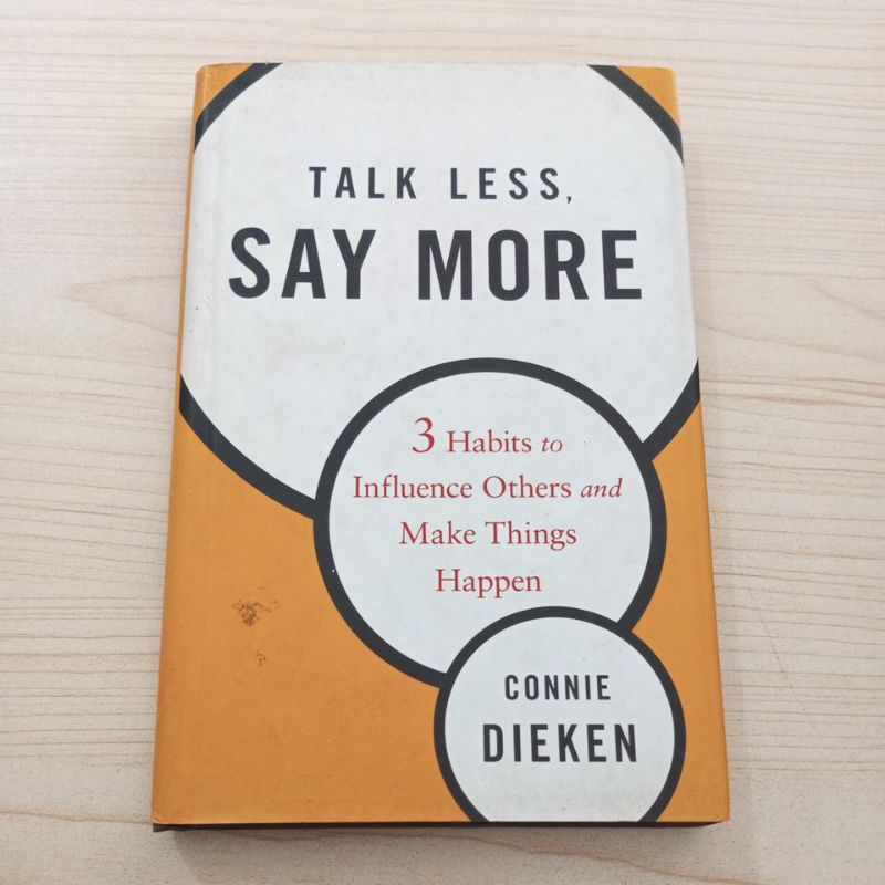 BUKU TALK LESS SAY MORE BY CONNIE DIEKEN