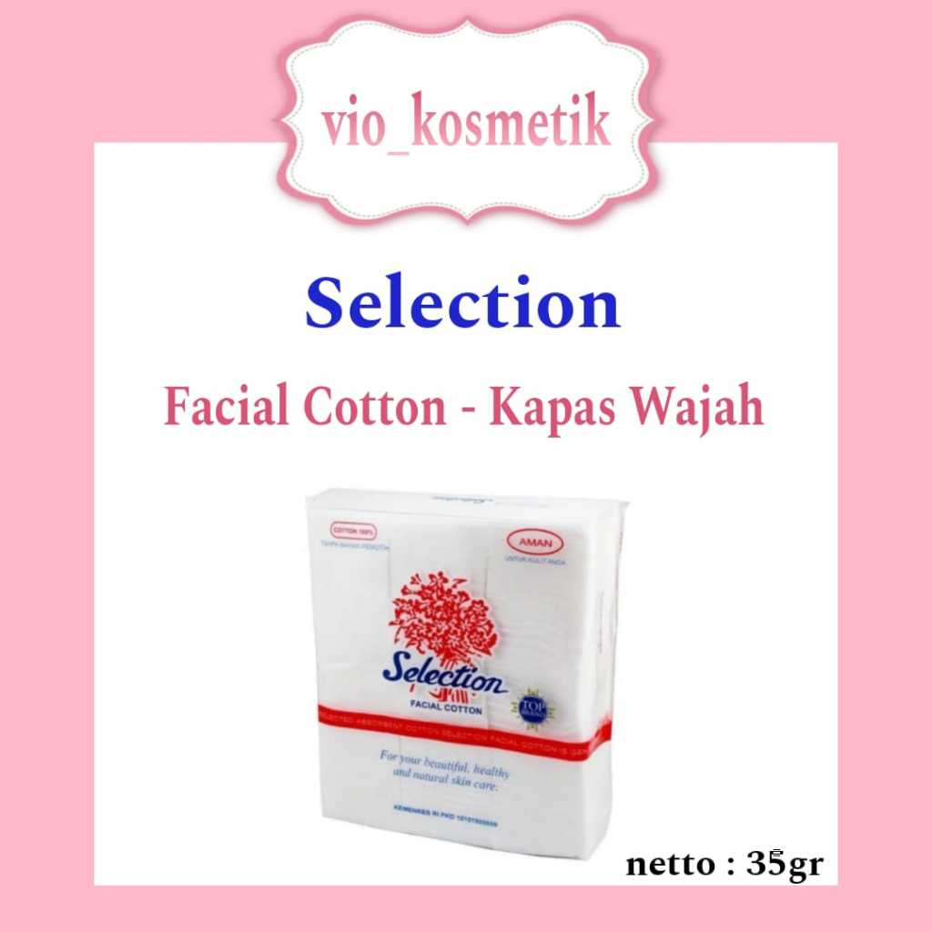 KAPAS SELECTION / KAPAS WAJAH 35gr