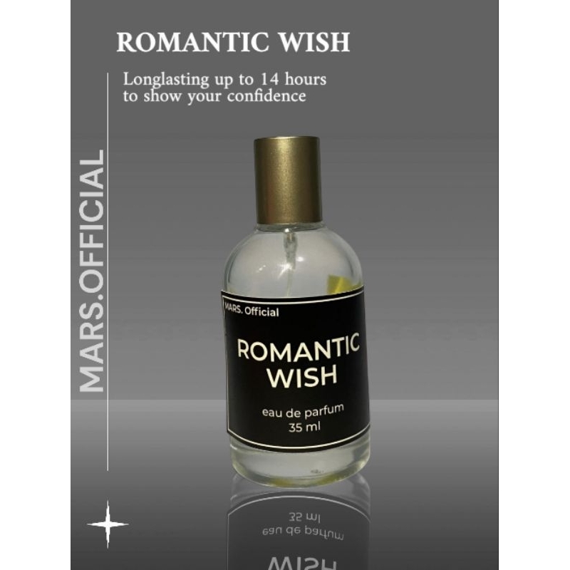 MARS PARFUME ROMANTIC WISH ( PREMIUM GRADE A )