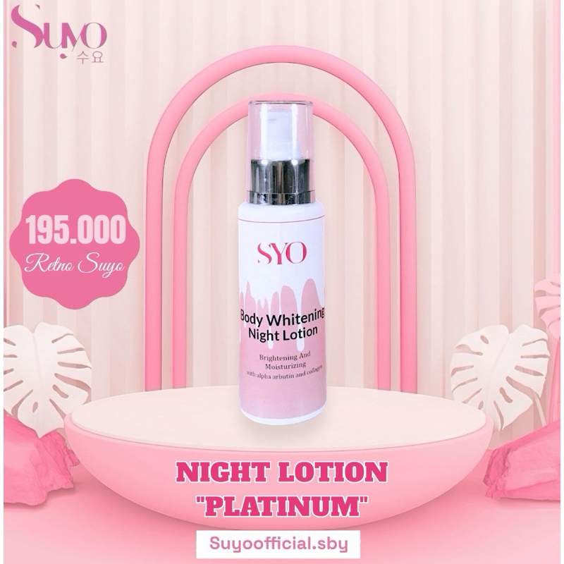 SUYO PLATINUM  (Night Lotion)