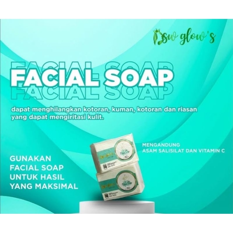 Facial Soap ecer sw glows bpom