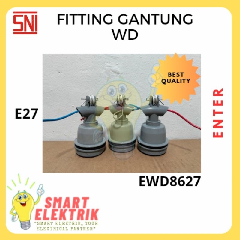 Fiting Lampu WD E27 Fiting Aja