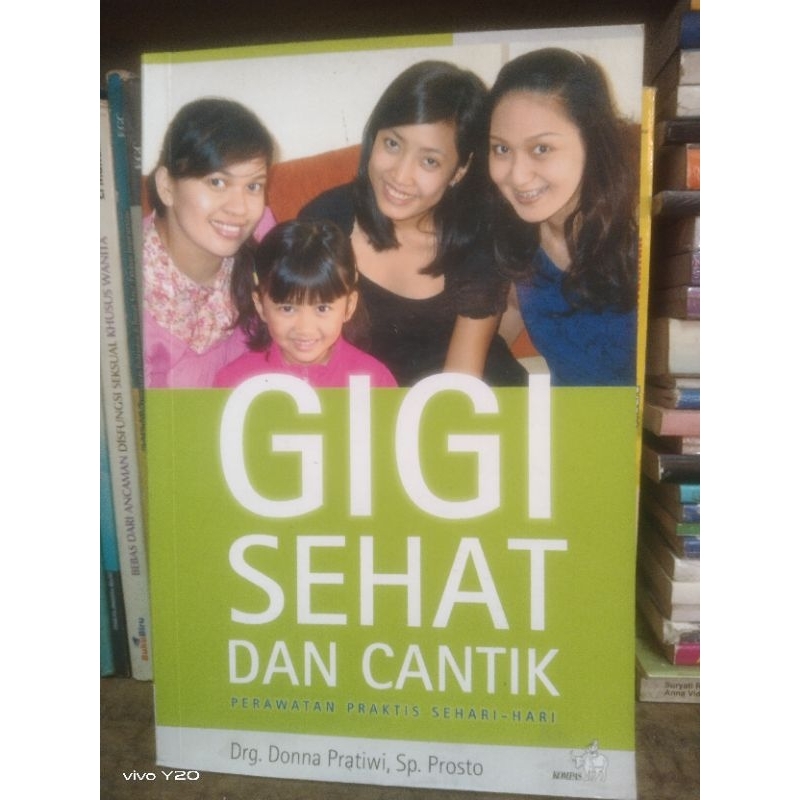 GIGI SEHAT dan CANTIK