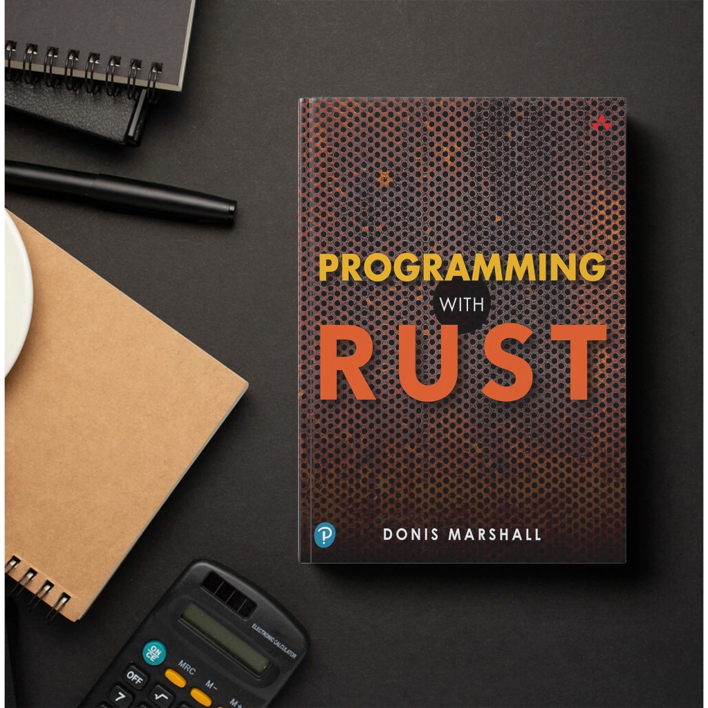Programming with Rust - Donis Marshall